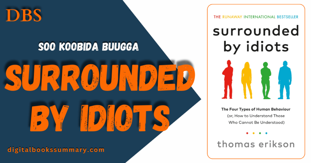 surrounded by idiots design